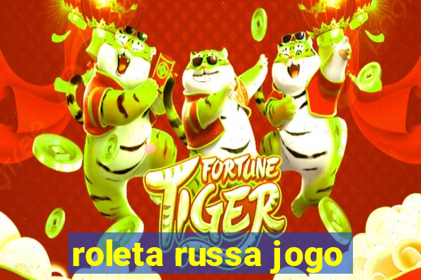 roleta russa jogo